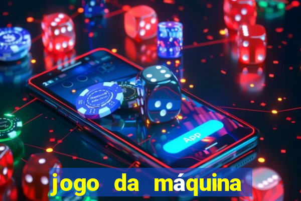 jogo da máquina ca?a niquel