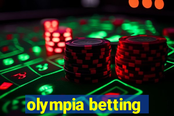 olympia betting