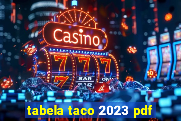 tabela taco 2023 pdf