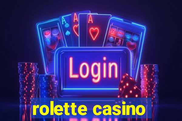 rolette casino