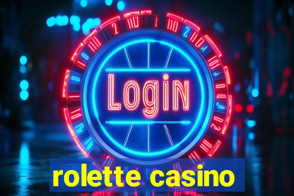 rolette casino