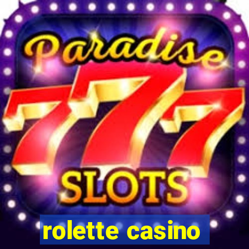 rolette casino