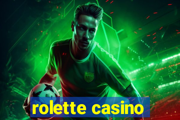 rolette casino