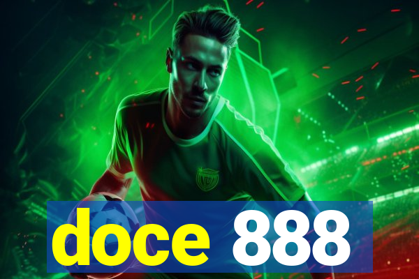 doce 888