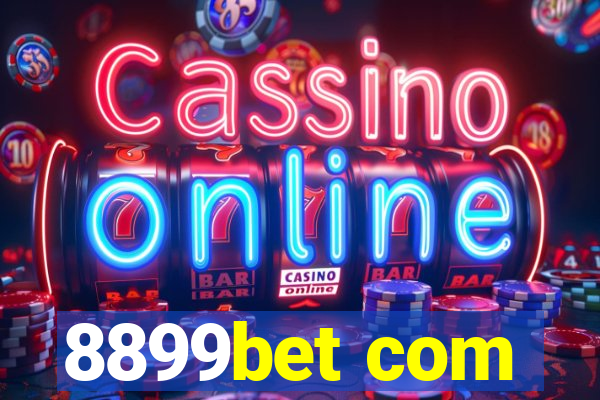 8899bet com