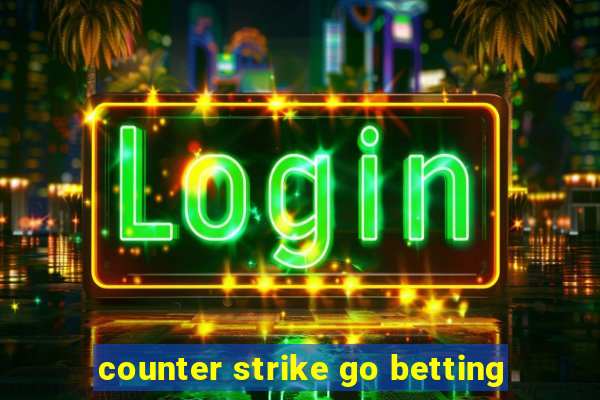 counter strike go betting