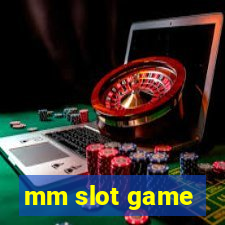 mm slot game