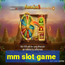 mm slot game