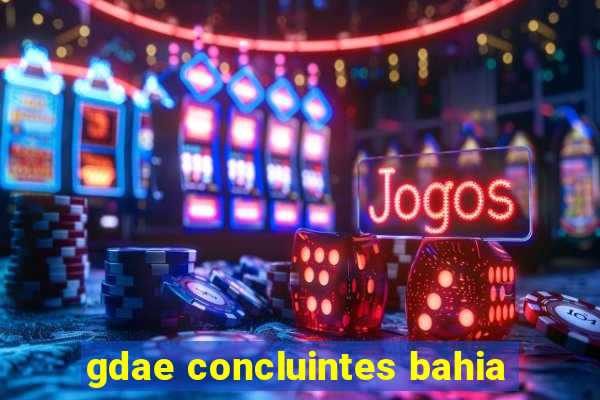 gdae concluintes bahia