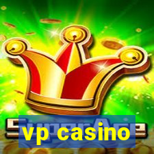 vp casino