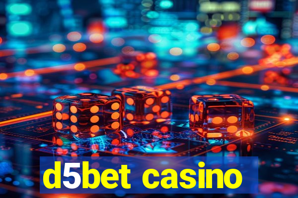 d5bet casino