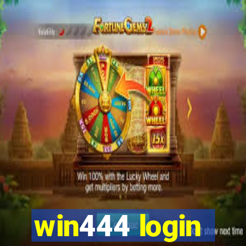 win444 login