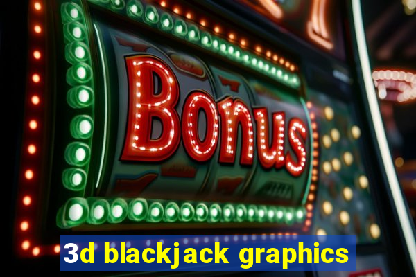 3d blackjack graphics