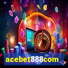 acebet888com