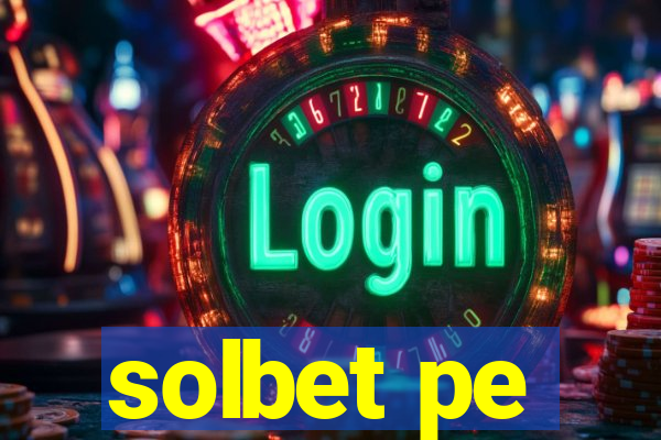 solbet pe