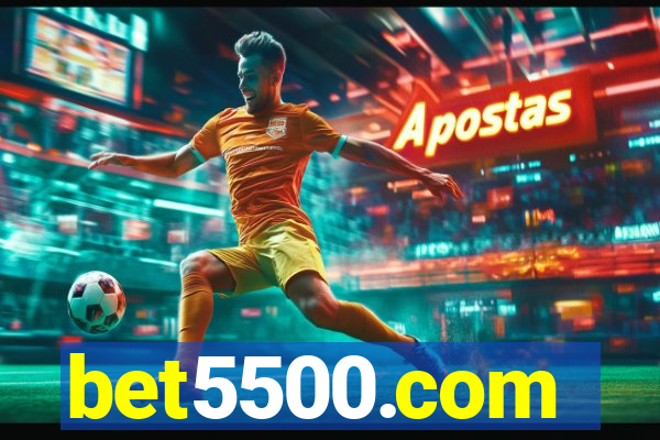 bet5500.com