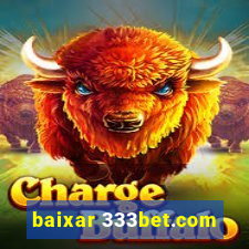 baixar 333bet.com