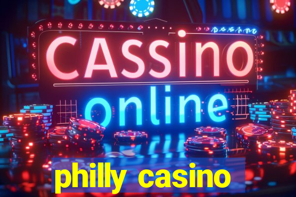 philly casino