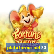 plataforma bet73