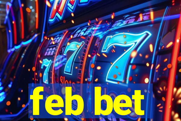 feb bet