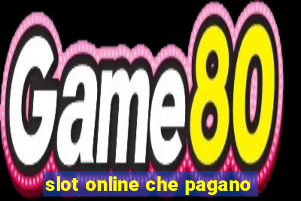 slot online che pagano