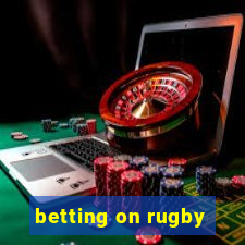 betting on rugby