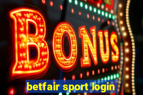 betfair sport login