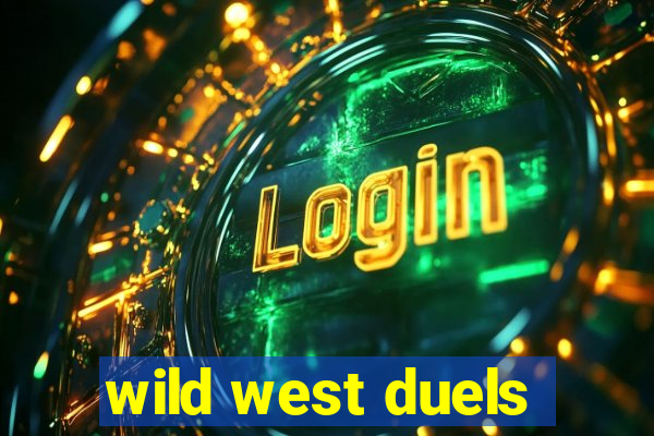 wild west duels