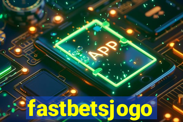 fastbetsjogo