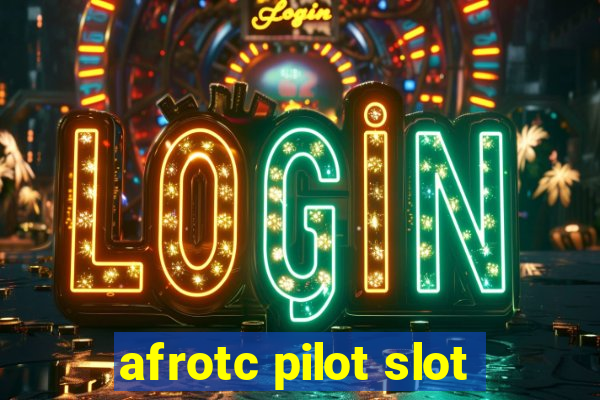 afrotc pilot slot