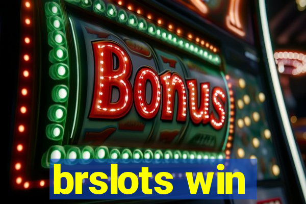 brslots win