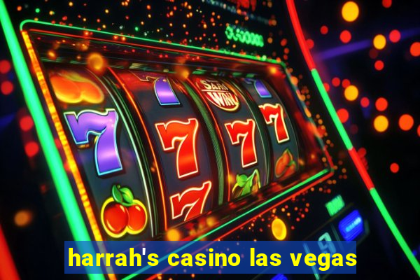 harrah's casino las vegas