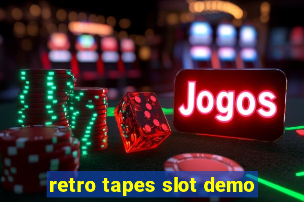 retro tapes slot demo