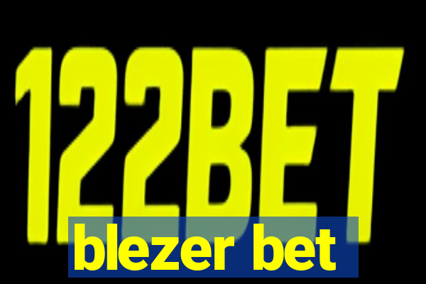 blezer bet