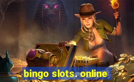 bingo slots. online