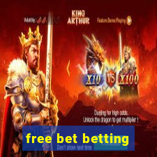 free bet betting