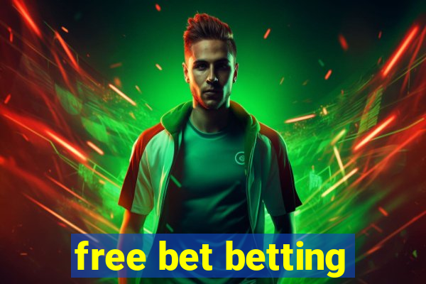 free bet betting