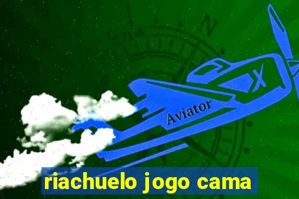 riachuelo jogo cama