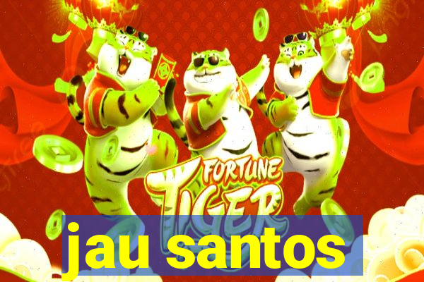 jau santos