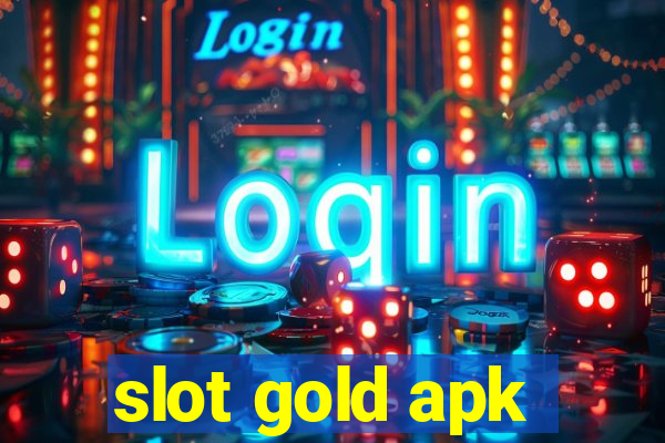 slot gold apk