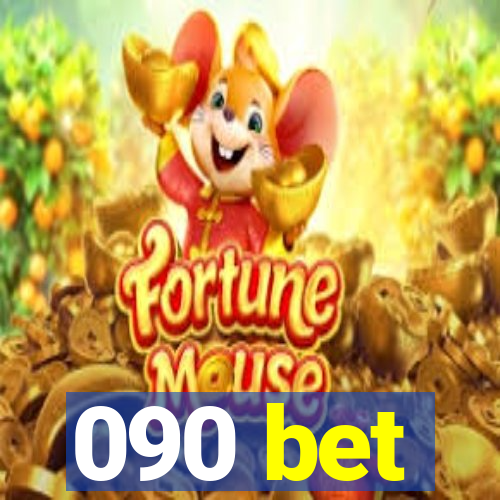 090 bet