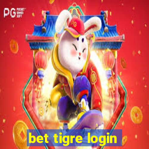 bet tigre login