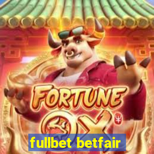 fullbet betfair