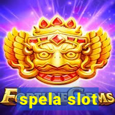 spela slot