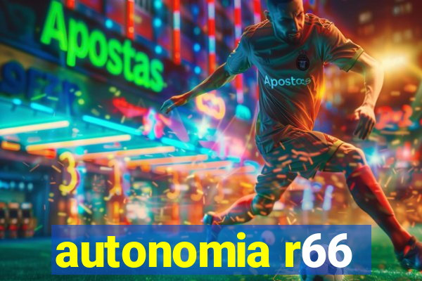 autonomia r66