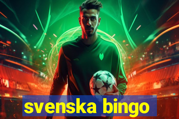 svenska bingo