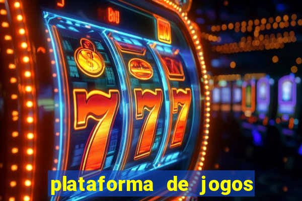 plataforma de jogos para ganhar dinheiro cassino