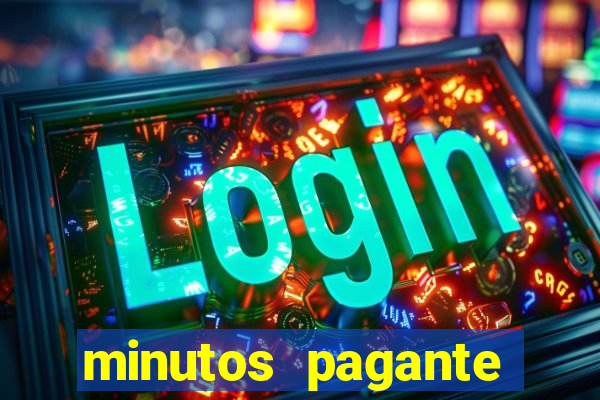 minutos pagante fortune tiger