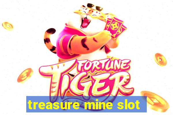 treasure mine slot