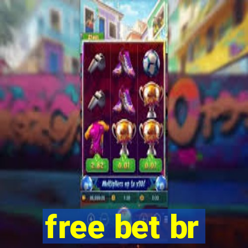 free bet br